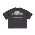 "BE SOBER MINDED" VINTAGE WASHED BOXY TEE